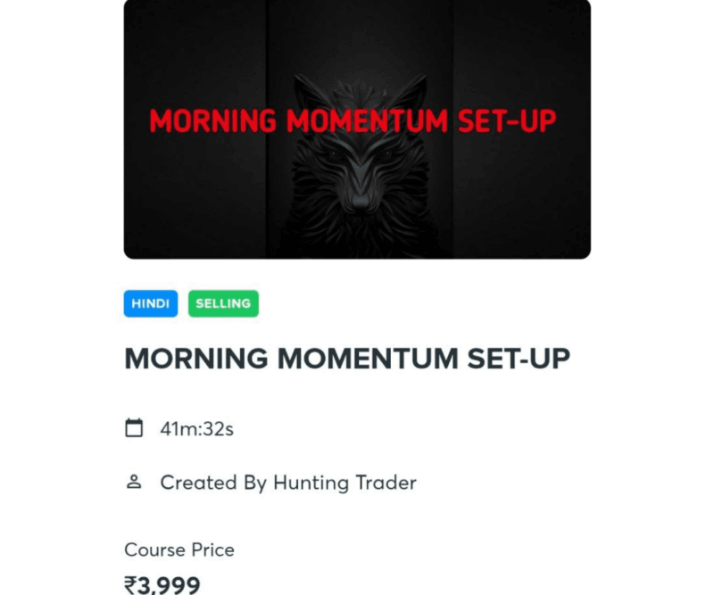 Hunting trader morning momentum set-up 2024 latest